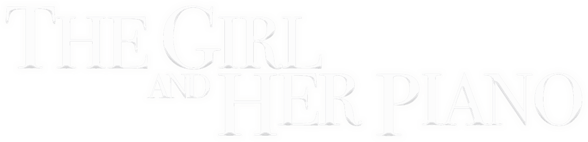 The Girl and Her Piano